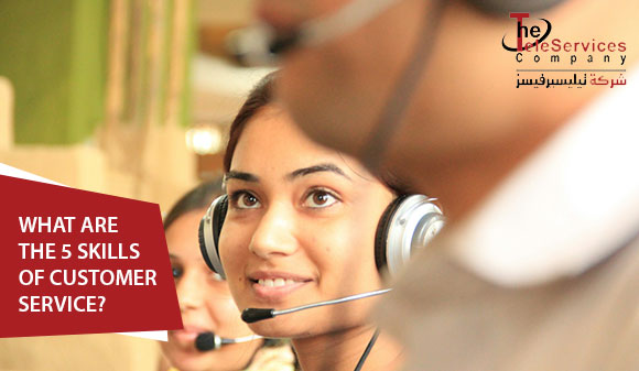 What are the 5 skills of customer service?