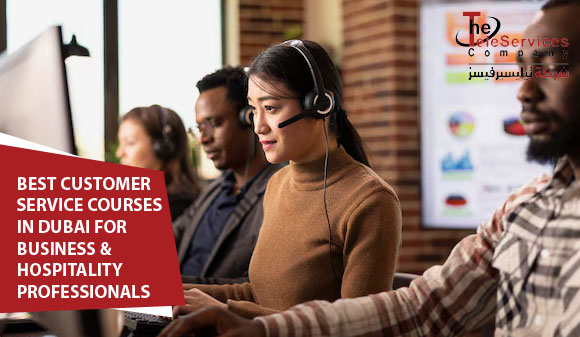 Best Customer Service Courses in Dubai for Business & Hospitality Professionals